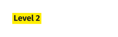 Level 2